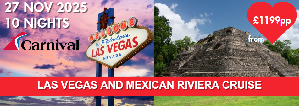 Vegas and Mexico cruise